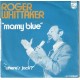 ROGER WHITTAKER - Mamy blue